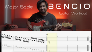 Major Scale - Bencio Guitar Workout