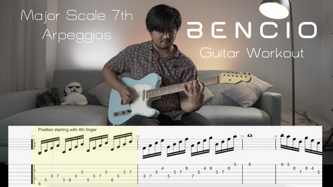 Major Scale 7th Arpeggios - Bencio Guitar Workouts