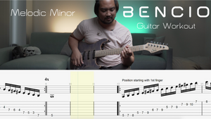 Melodic Minor - Bencio Guitar Workout